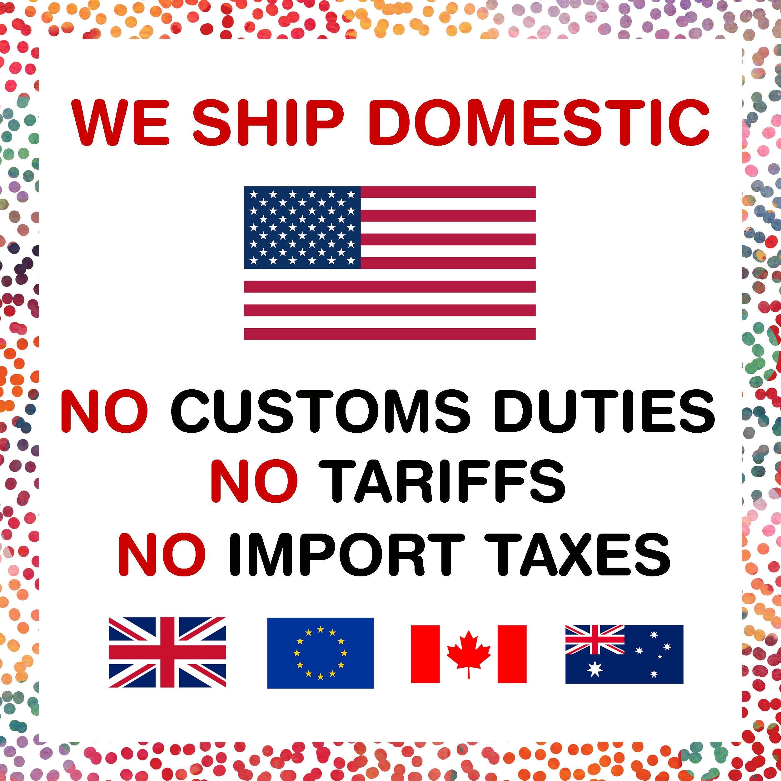 Advertisement with American flag and text about shipping domestic orders without customs duties, tariffs, or import taxes, featuring flags of various countries.